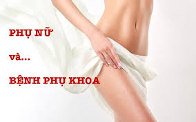 PHÁC ĐỒ ĐIỀU TRỊ BỆNH PHỤ KHOA
